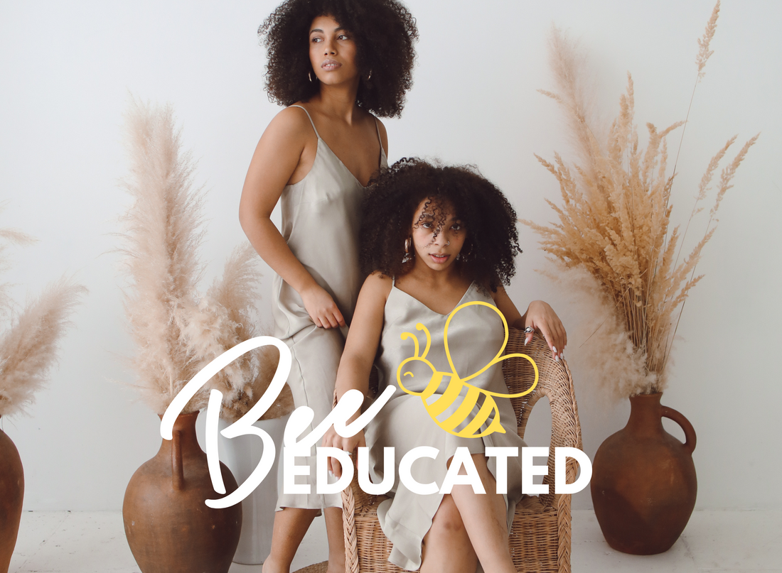 BEE Educated: Importance of Being Educated About Your Natural Hair