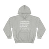 Stay Hydrated Hooded Sweatshirt