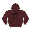Stay Hydrated. Black  Hooded Sweatshirt